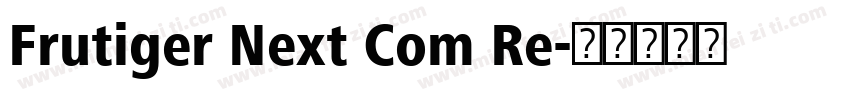 Frutiger Next Com Re字体转换